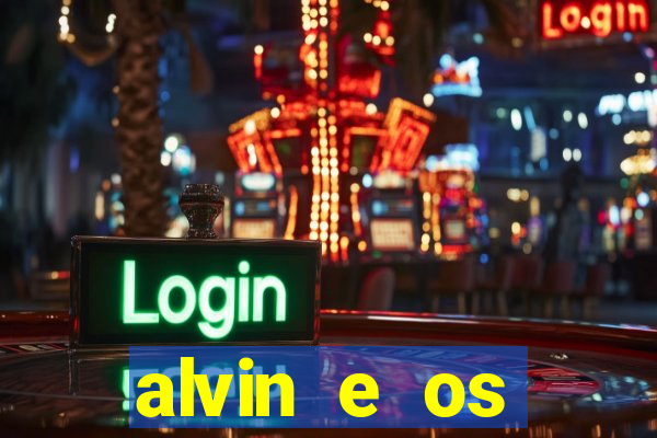 alvin e os esquilos 3 filme completo dublado mega filmes